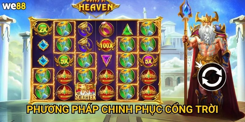 Nổ Hũ Cổng Trời We88 có thể dẫn đến thiên đường jackpot không? 3 Phương pháp chinh phục cổng trời
